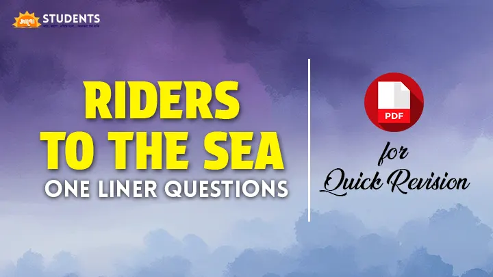 Riders to the Sea MCQ