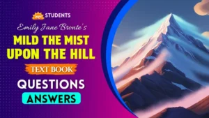 mild the mist upon the hill question answer
