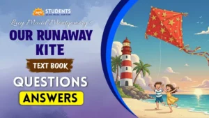 our runaway kite question answer