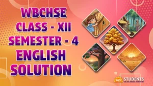WBCHSE class 12 semester 4 English solution