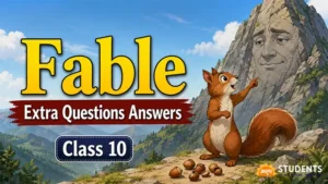 fable extra question answer class 10