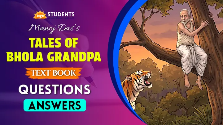 Tales of Bhola Grandpa Question Answer